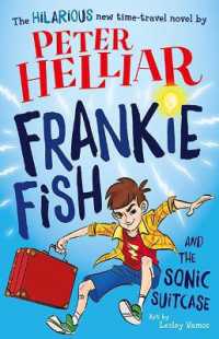 Frankie Fish and the Sonic Suitcase (Frankie Fish)