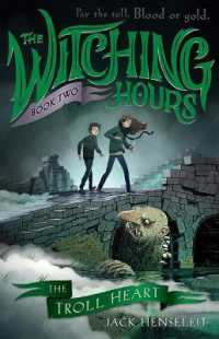 The Troll Heart (The Witching Hours)