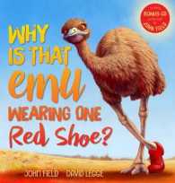 Why is That Emu Wearing One Red Shoe? + CD