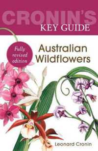 Cronin's Key Guide to Australian Wildflowers （2ND）