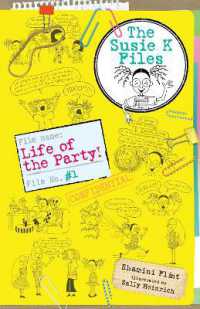 Life of the Party! the Susie K Files 1 (Susie K Files)