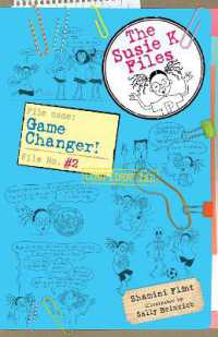 Game Changer! the Susie K Files 2 (Susie K Files)
