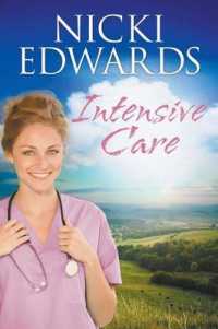 Intensive Care : Escape to the Country