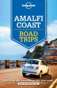Lonely Planet Amalfi Coast Road Trips (Lonely Planet Road Trips) （FOL PAP/MA）