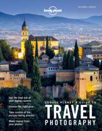 Lonely Planet's Guide to Travel Photography (Lonely Planet) （5TH）
