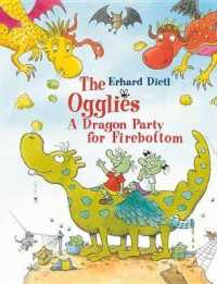 The Ogglies: a Dragon Party for Firebottom