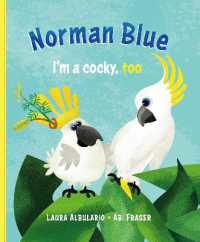 Norman Blue : I'm a Cocky, Too