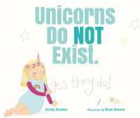 Unicorns Do NOT Exist (YES, They Do!)