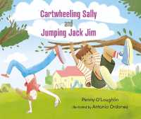 Cartwheeling Sally and Jumping Jack Jim