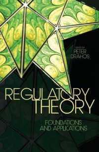 Regulatory Theory : Foundations and Applications