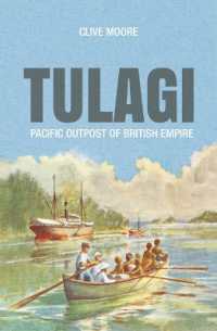 Tulagi : Pacific Outpost of British Empire (Pacific Series)