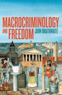 Macrocriminology and Freedom (Peacebuilding Compared)