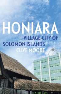 Honiara : Village-City of Solomon Islands (Pacific Series)