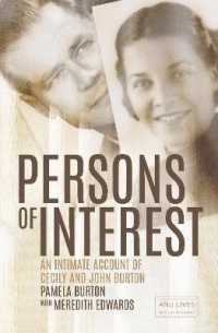 Persons of Interest: An Intimate Account of Cecily and John Burton (Anu Lives Biography")