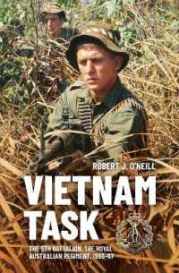 Vietnam Task : The 5th Battalion, the Royal Australian Regiment, 1966-67 （3RD）