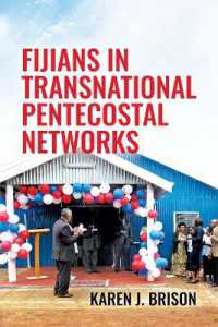 Fijians in Transnational Pentecostal Networks (Monographs in Anthropology)