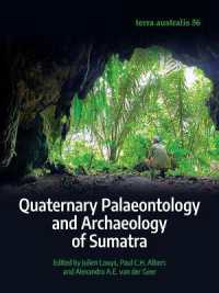 Quaternary Palaeontology and Archaeology of Sumatra (Terra Australis)