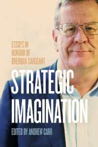 Strategic Imagination : Essays in Honour of Brendan Sargeant
