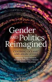 Gender and Politics Reimagined : Centring Oceanic and Asian Lenses