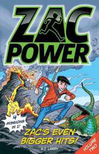 Zac's Even Bigger Hits: Volume 2 : Four missions in one book! (Zac Power)