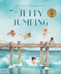 Jetty Jumping : CBCA Book of the Year, Early Childhood