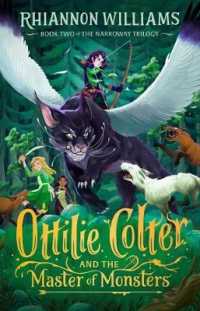 Ottilie Colter and the Master of Monsters (The Narroway Trilogy)