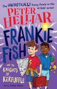 Frankie Fish and the Knights of Kerfuffle (Frankie Fish)