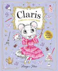 Claris: a Très Chic Activity Book Volume #1 : Claris: the Chicest Mouse in Paris (Claris Activity & Stationery)