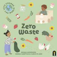 Let's Change the World: Zero Waste (Let's Change the World) （Board Book）