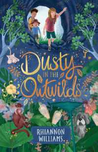 Dusty in the Outwilds : CBCA Notable Book