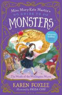 The Wrath of the Woolington Wyrm: Miss Mary-Kate Martin's Guide to Monsters 1 (Miss Mary-kate Martin's Guide to Monsters)