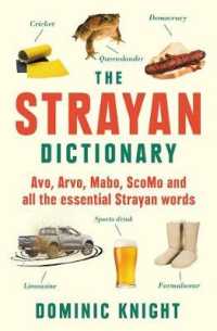 Strayan Dictionary : Avo, Arvo, Mabo, ScoMo and all the essential Strayan words