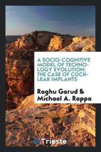 A Socio-Cognitive Model of Technology Evolution : The Case of Cochlear Implants