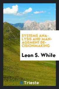 Systems Analysis and Management Decisionmaking