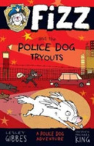 Fizz and the Police Dog Tryouts (Fizz)