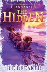 Ice Breaker : The Hidden Series 1 (The Hidden Series)