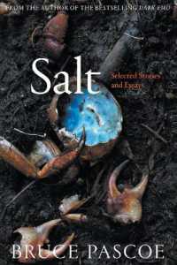 Salt : Selected Stories and Essays