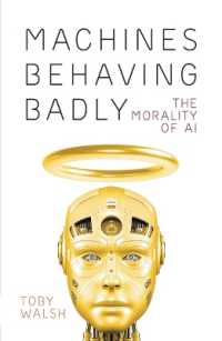 Machines Behaving Badly: the Morality of AI