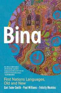 Bina : First Nations Languages, Old and New