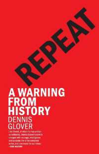 Repeat : A Warning from History