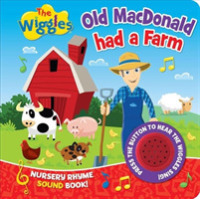 The Wiggles Nursery Rhyme Sound Book: Old Macdonald Had a Farm （Board Book）