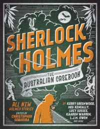 Sherlock Holmes : The Australian Casebook