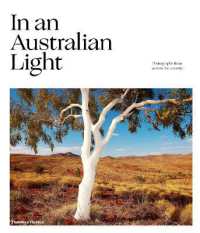 In an Australian Light : Photographs from Across the Country