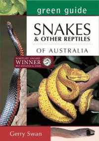 Green Guide: Snakes & Other Reptiles of Australia : Fully updated edition