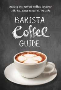 Barista Coffee Guide : Paperback edition