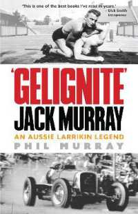 'Gelignite' Jack Murray : An Aussie Larrikin Legend