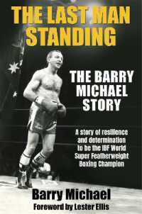 The Last Man Standing : The Barry Michael Story