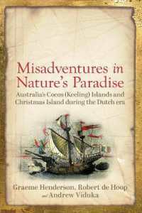 Misadventures in Nature's Paradise : Australia's Cocos (Keeling) Islands and Christmas Island during the Dutch Era