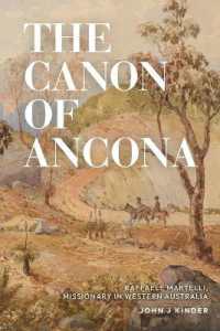The Canon of Ancona : Raffaele Martelli, missionary in Western Australia