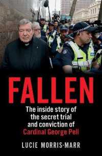 Fallen : The inside story of the secret trial and conviction of Cardinal George Pell